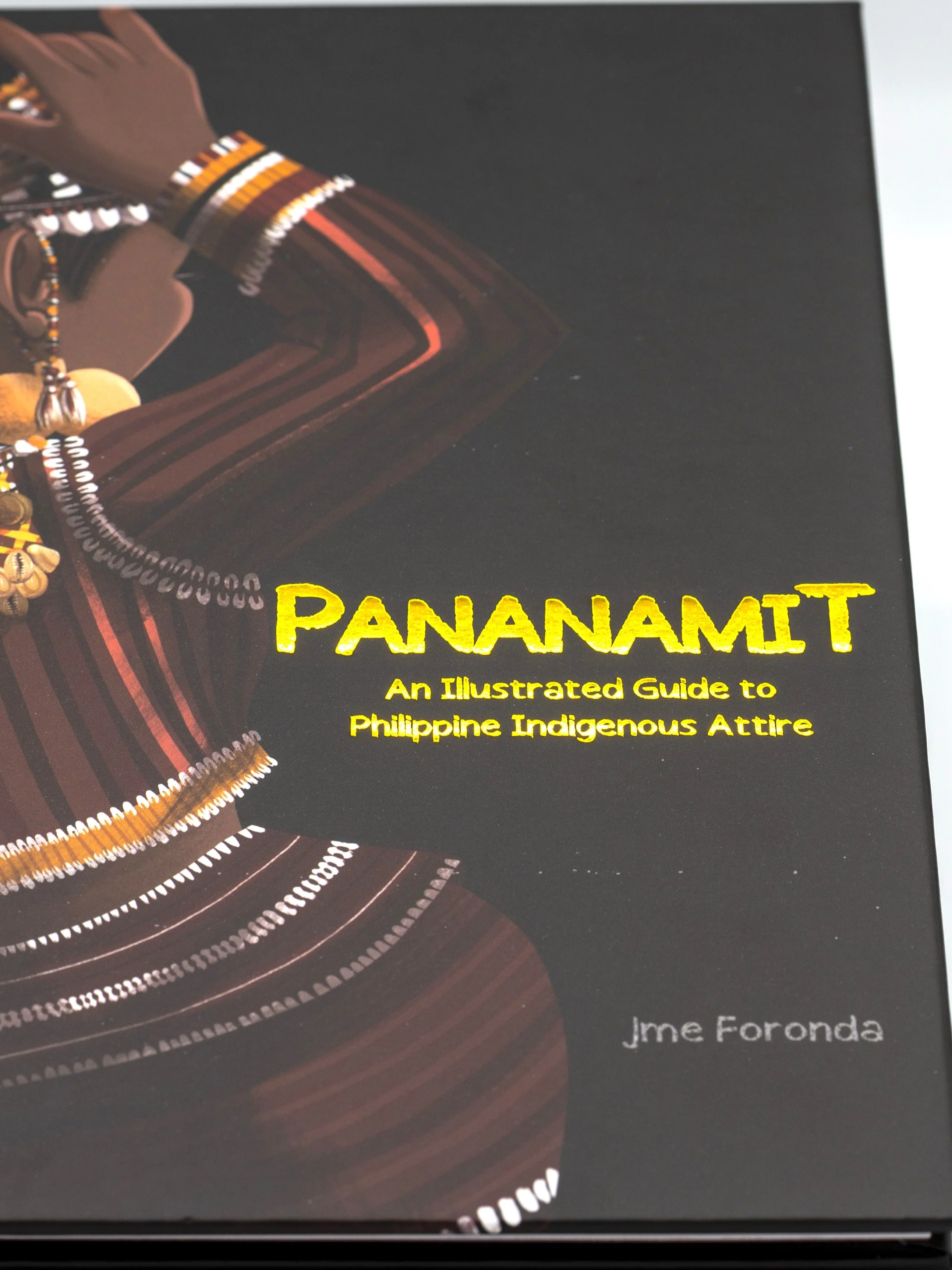 VMWB1 - PANANAMIT - An Illustrated Guide to Philippine Indigenous Attire | by: Jme Foronda - Filipino Fashion Book - Image 4